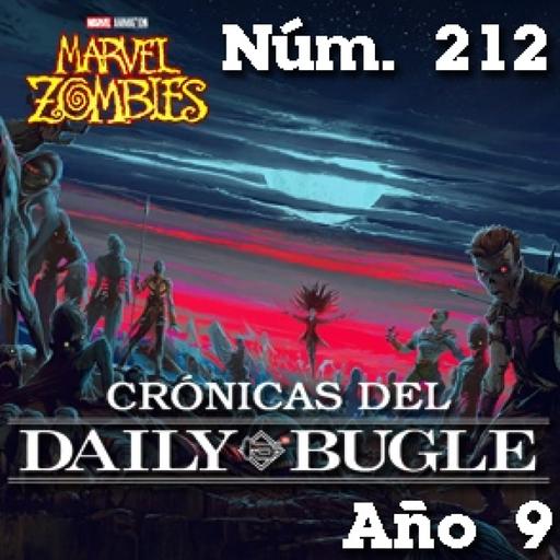 Crónicas del Daily Bugle 212 -Marvel Zombies (2025)