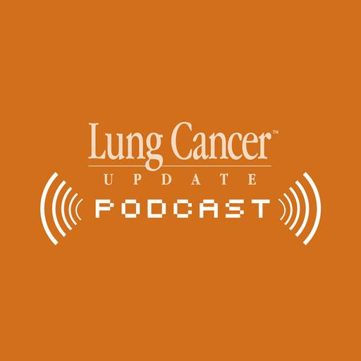 Lung Cancer — 5-Minute Journal Club Issue 3 with Dr Aaron Lisberg: Defining the Role of TROP2-Directed Antibody-Drug Conjugates