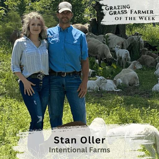 193. Building Intentional Farms from Neglected Land with Stan Oller