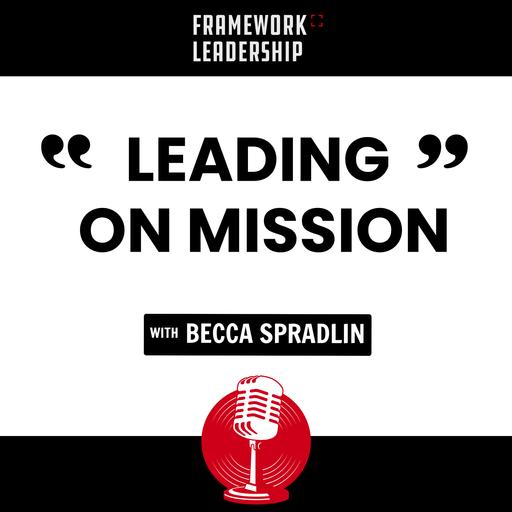 Leading on Mission- Becca Spradlin