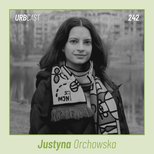 242: Czy mieszkanie w Polsce stało się luksusem? | Dr Justyna Orchowska (EUROREG)