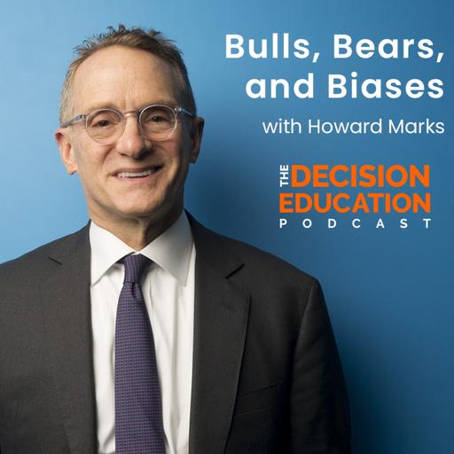 Episode 039: Bulls, Bears, and Biases with Howard Marks