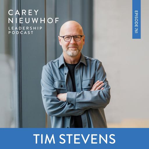 CNLP 761 | The Hardest Assignment in Ministry: Tim Stevens on Willow Creek, Firing Well, and Finding Momentum