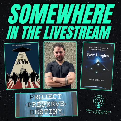 Nellis AFB UAP Witness Speaks Out, ‘Age of Disclosure’ Release Date, Lacatski's "New Insights"