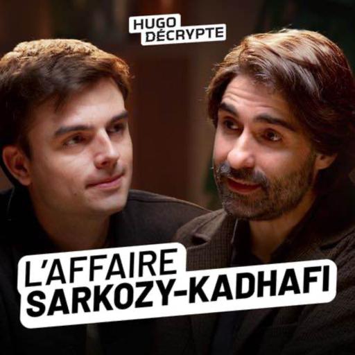 (REDIFFUSION) Nicolas Sarkozy en prison : le « pacte de corruption » Sarkozy/Kadhafi expliqué (Fabrice Arfi)