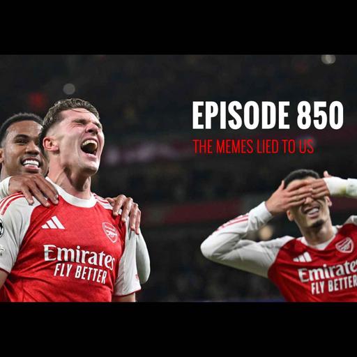 Episode 850 - The memes lied to us