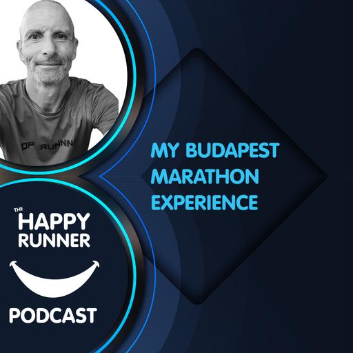 My Budapest Marathon experience