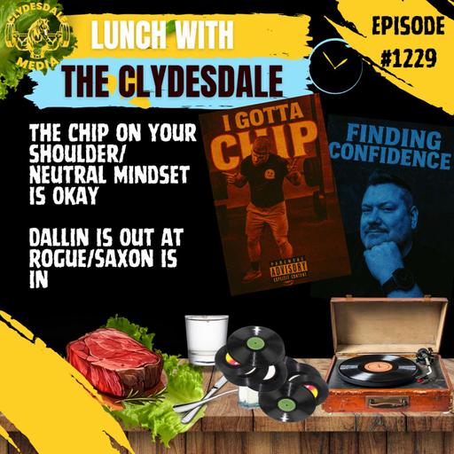 Lunch with the Clydesdale - Cajun Wednesday | How Big is Cory's Chip?