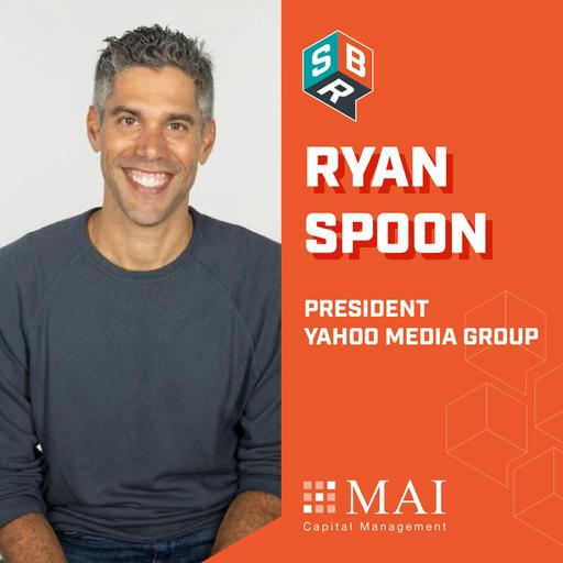Ryan Spoon - Yahoo Media Group, President
