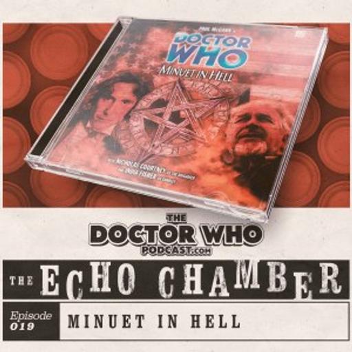 The DWP Echo Chamber #19 – Minuet in Hell