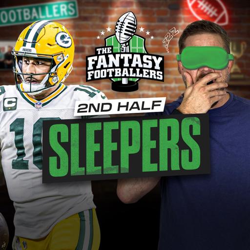 2nd Half Sleepers & TNF Preview + BREAKING NEWS! - Fantasy Football Podcast for 10/22