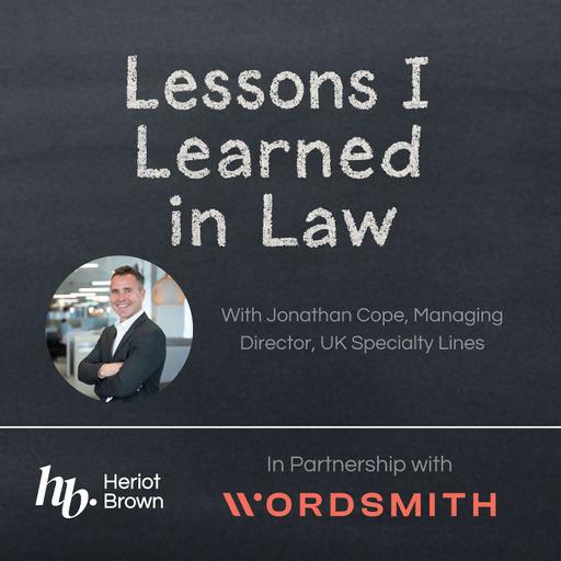 🎙️ From General Counsel to Managing Director: Jonathan Cope on Reinvention and Leadership at RSA Group