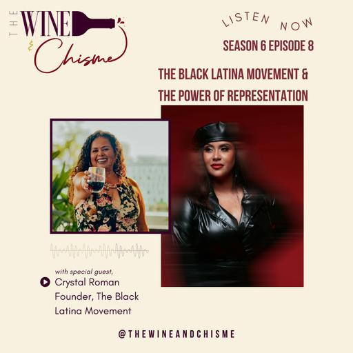 The Black Latina Movement & Representation in Media with Crystal Roman