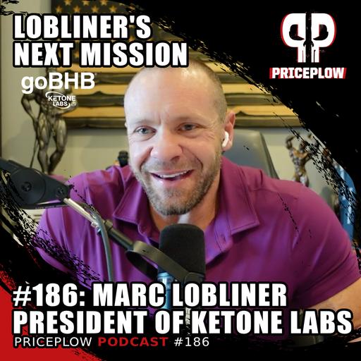 #186: Marc Lobliner - Why goBHB Will Be Bigger Than Creatine