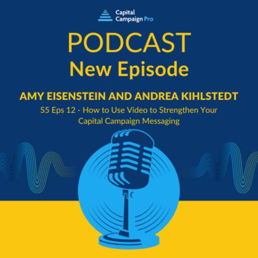 How to Use Video to Strengthen Your Capital Campaign Messaging