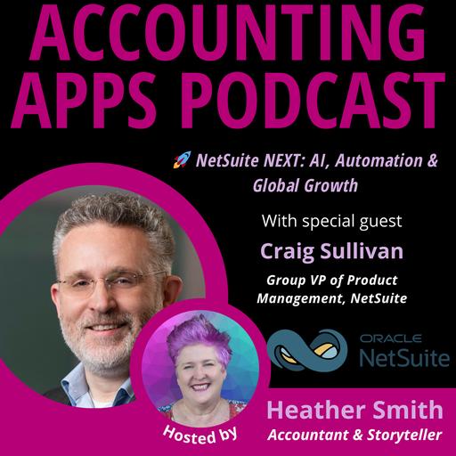 🚀 NetSuite NEXT: AI, Automation & Global Growth |Craig Sullivan