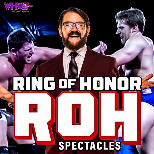 Episode 457: Ring Of Honor Spectacles