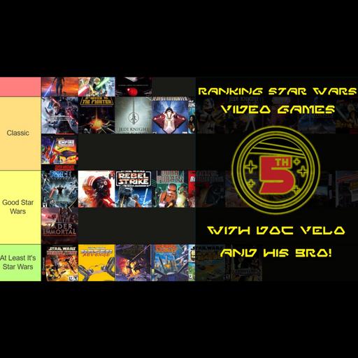 Ranking the Star Wars Video Games Pt. 1 | The Fifth Trooper Patreon UNLOCK
