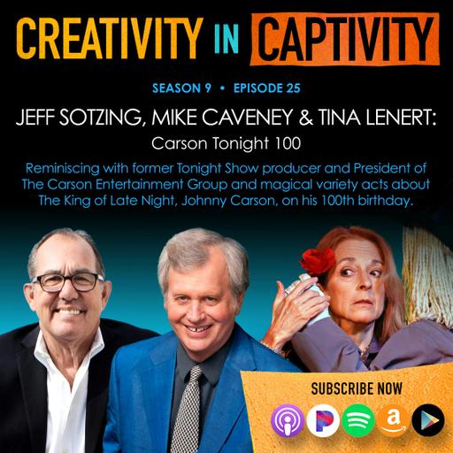 JEFF SOTZING, MIKE CAVENEY & TINA LENERT: Carson Tonight 100