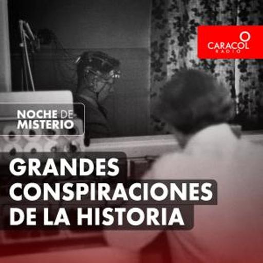 Grandes conspiraciones de la historia