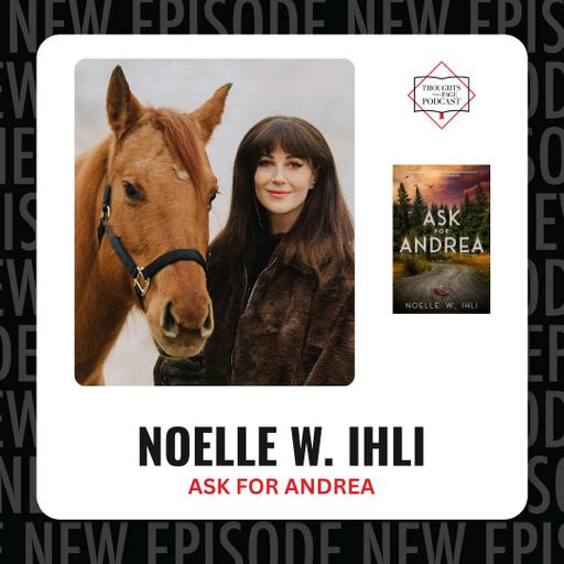 Noelle Ihli - ASK FOR ANDREA