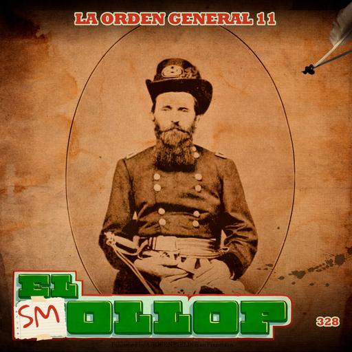 E328: La Orden General 11 (Smollop)