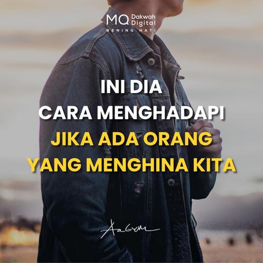 Ini Dia Cara Menghadapi Jika Ada Orang Yang Menghina Kita