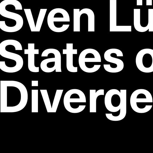 Sven Lütticken on States of Divergence