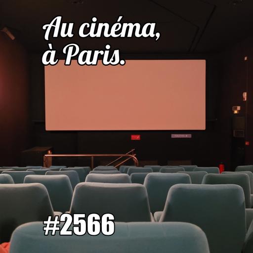 Cinéma à Paris : deux expériences