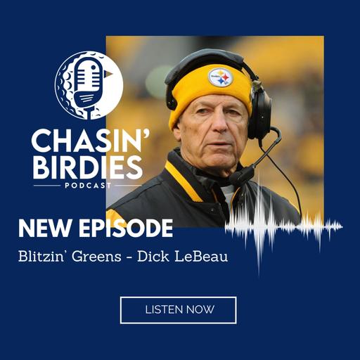 Blitzin’ Greens - Dick LeBeau