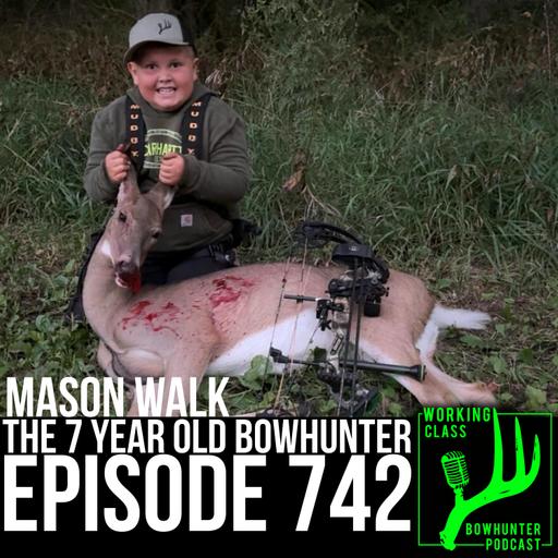 742 Mason Walk - The 7 Year Old Bowhunter!