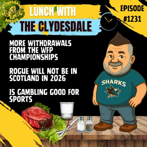 Lunch with the Clydesdale - What is Your Best Bet for the Weekend?