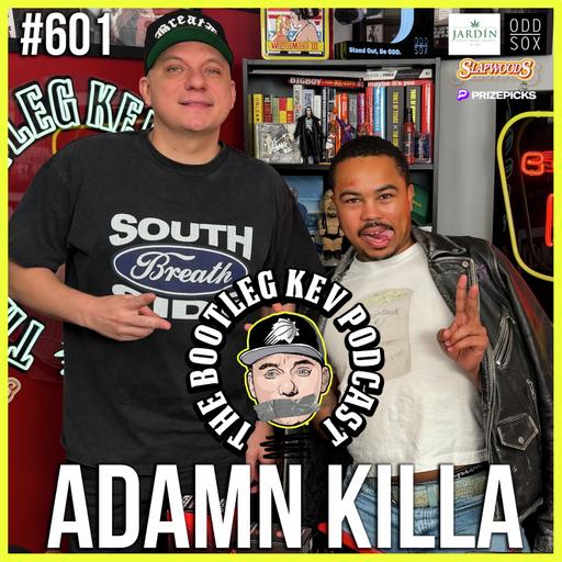 #601 - Adamn Killa Talks Chicago, Losing 4 Years of Music, Going Viral, Phone Number Leak, Baseball & More