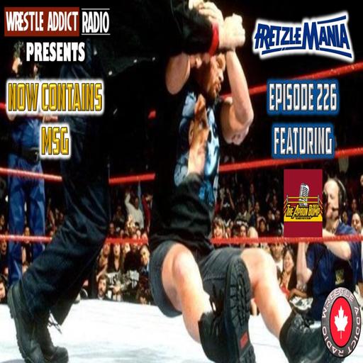 FretzleMania 226: Now Contains MSG Feat Apron Bump