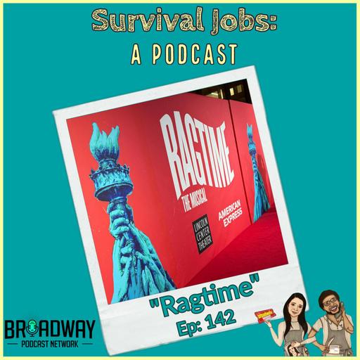 Episode 142 | "Ragtime" Opening Night Red Carpet