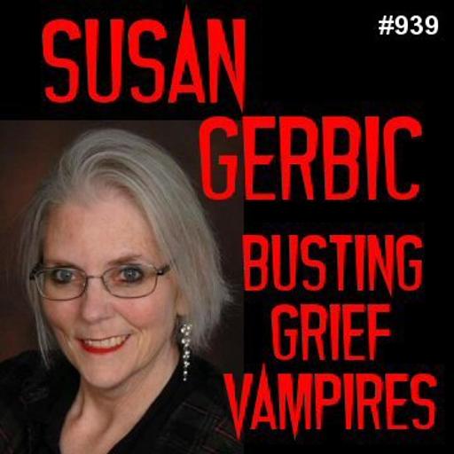 939: Susan Gerbic - Busting Grief Vampires