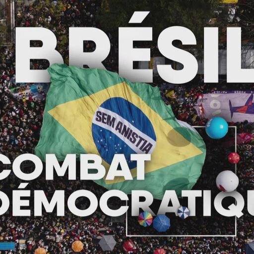 Brésil, le combat démocratique