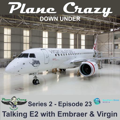 Talking E2 with Embraer & Virgin Australia