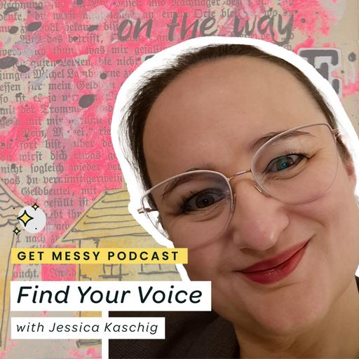 Find Your Voice With Jessica Kaschig