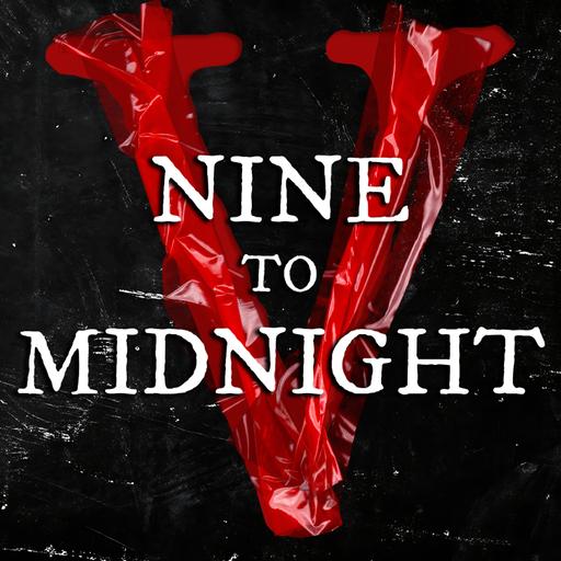 Nine to Midnight V