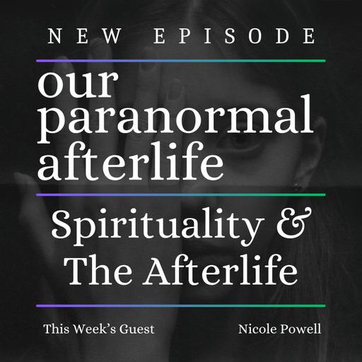 Spirituality and the Afterlife