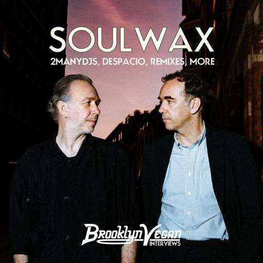 Soulwax talk new LP, remixes, 2ManyDJs, Despacio, more