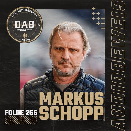 Folge #266 mit Markus Schopp