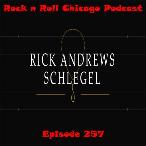 Ep 257 Rick Andrews Schlegel
