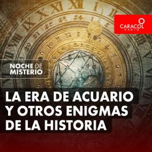 La era de acuario y otros enigmas de la historia