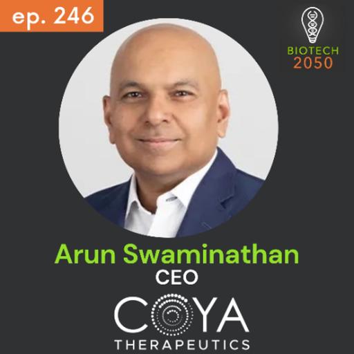 Arun Swaminathan: Coya CEO on Neuroinflammation, BD Strategy & Patient-Driven Biotech