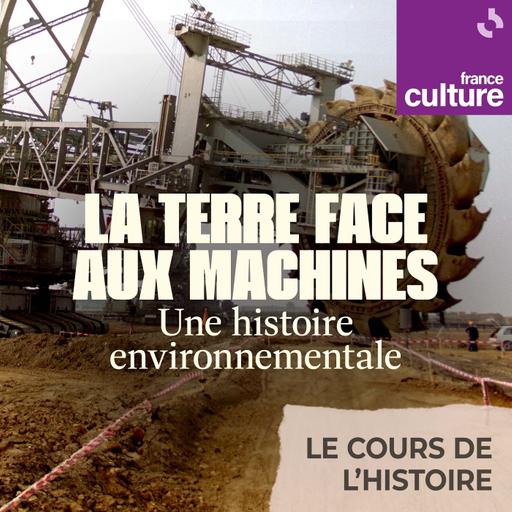 La terre face aux machines, une histoire environnementale : Quand les tracteurs battent la campagne, histoire d’une mécanisation