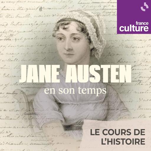 Jane Austen en son temps : Gentry et petites fortunes, Jane Austen raconte le pouvoir de l’argent