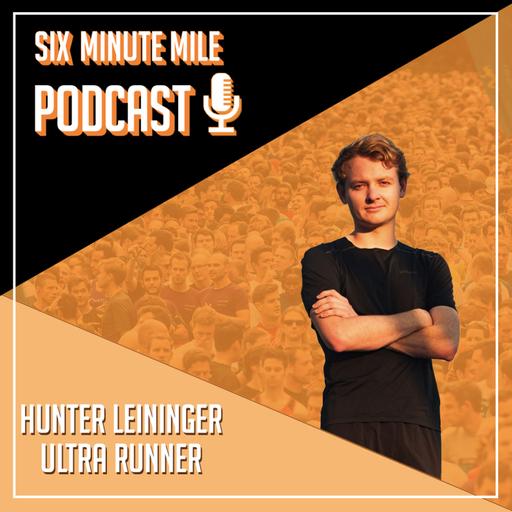 Hunter Leininger - Ultra Runner