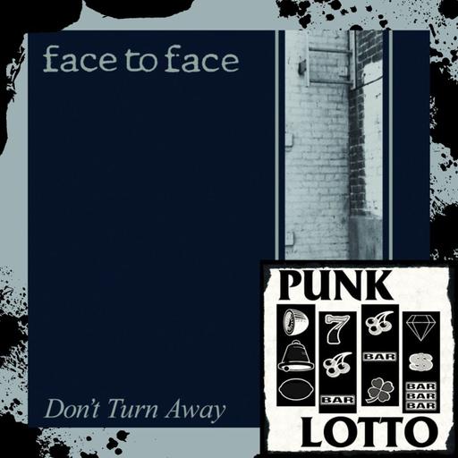 Don't Turn Away by Face to Face (1992)